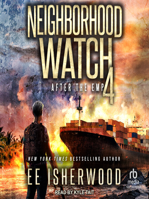 Title details for Neighborhood Watch 4 by E.E. Isherwood - Available